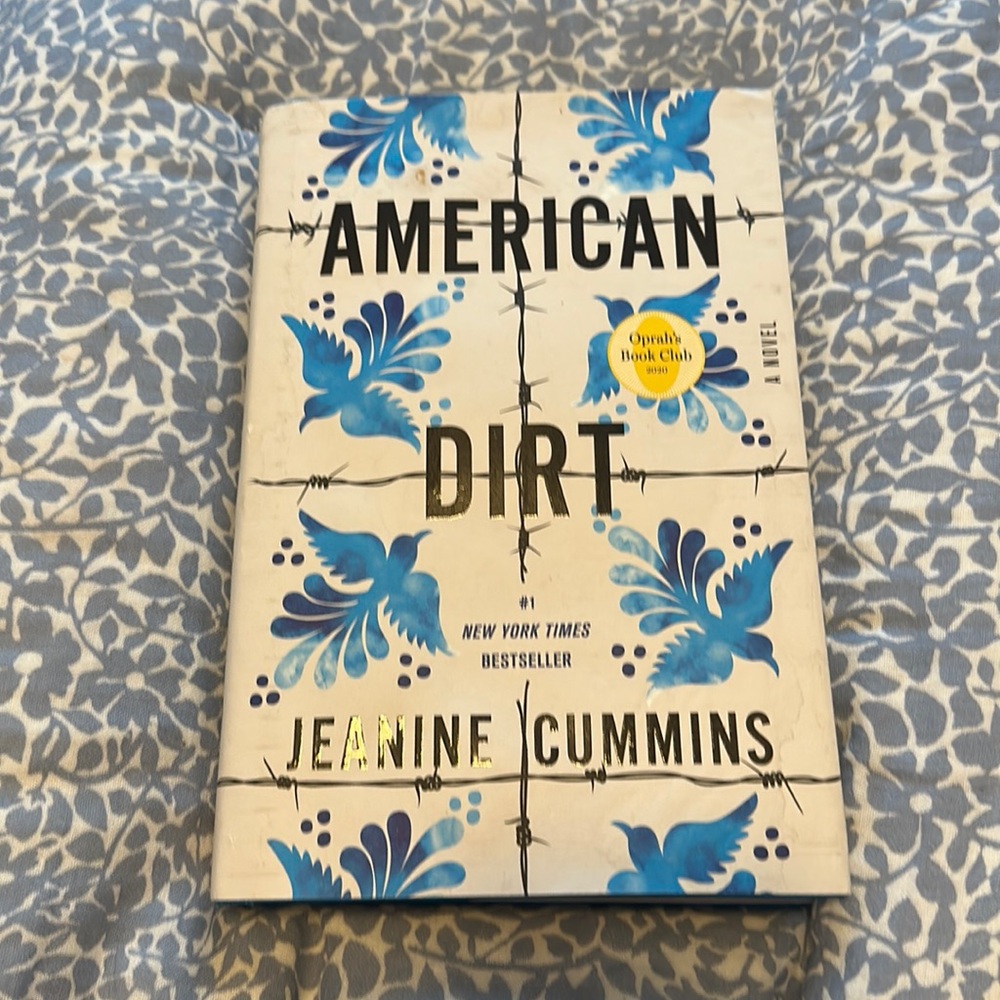 American Dirt by Jeanine Cummings.  Good condition hardcover book